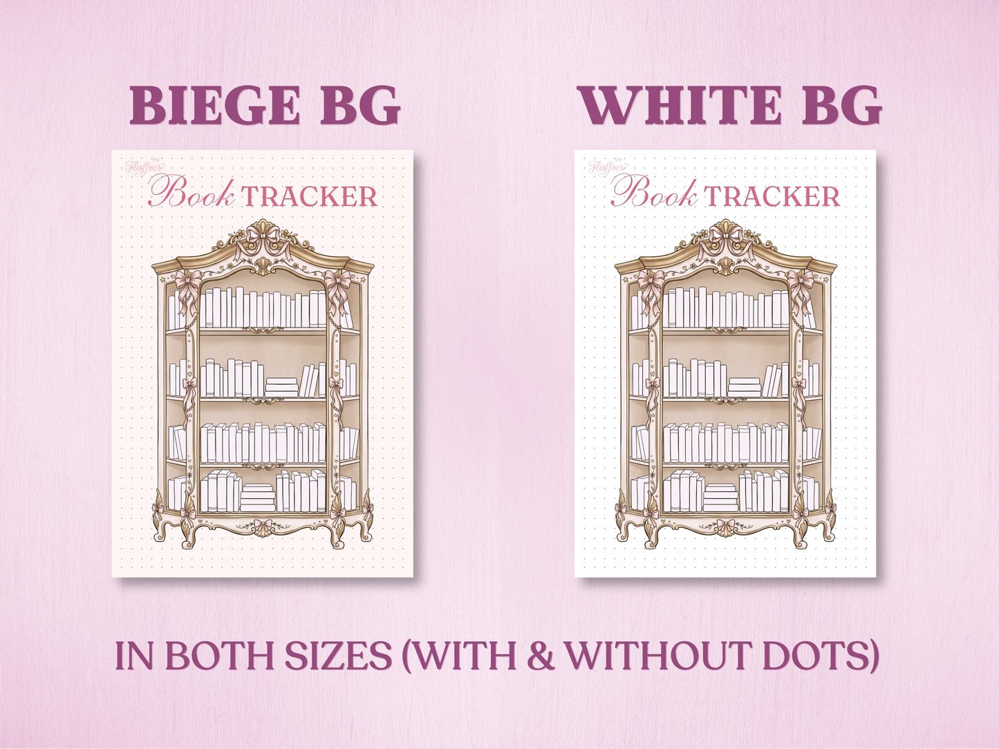 Product presentation layout showing two background color variants for the vintage book cabinet tracker in a bullet journal: Beige Background (Beige BG) and White Background (White BG). Labeled with 'IN BOTH SIZES (WITH & WITHOUT DOTS)' at the bottom.
