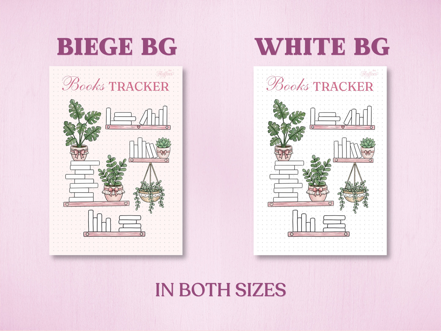 Product specification layout showing two background color options for a bookshelf-themed reading tracker in a bullet journal: Beige Background (Beige BG) and White Background (White BG). Features line-art books and potted plants on pink shelves, labeled 'IN BOTH SIZES' at the bottom.