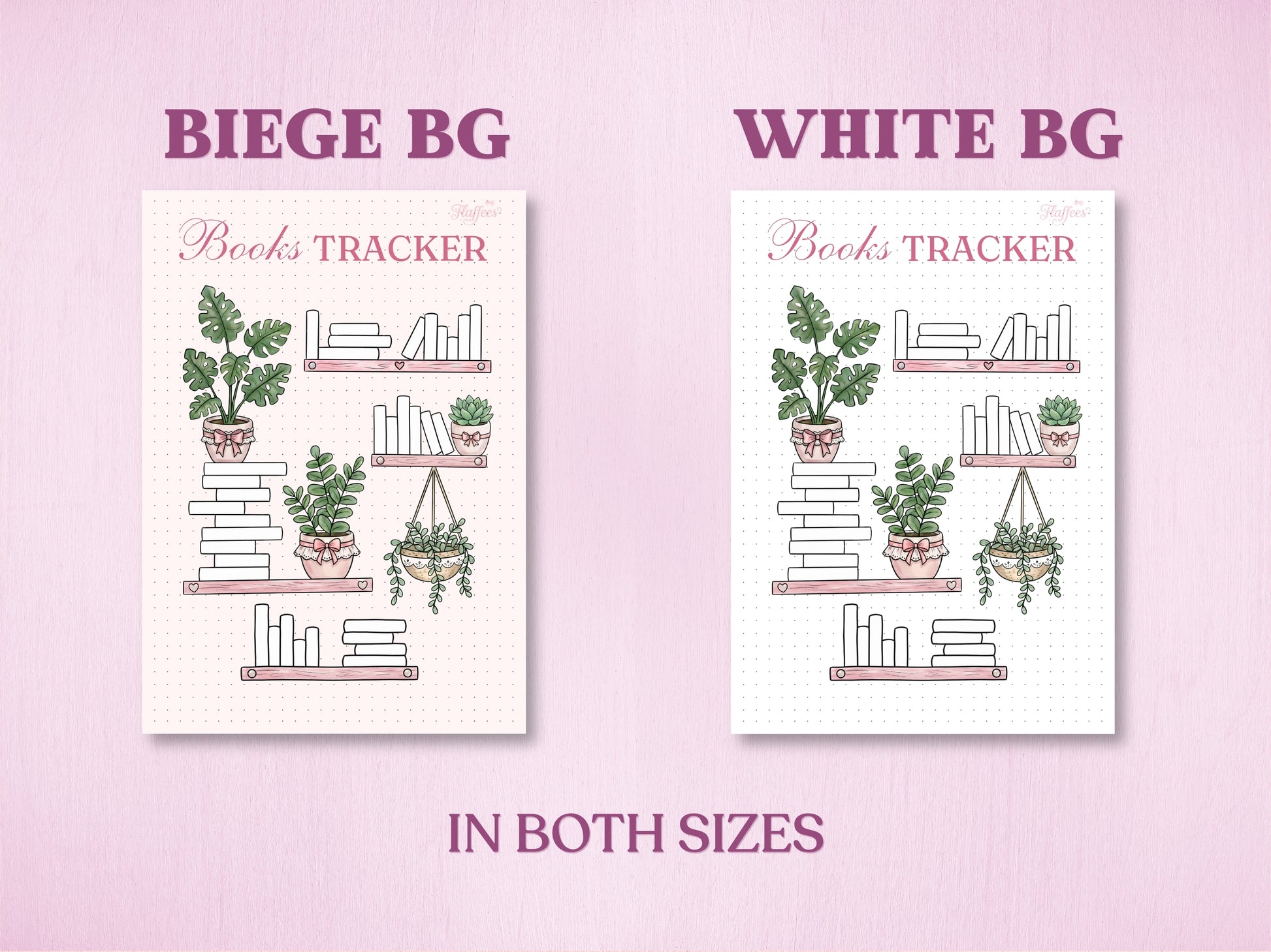 Product specification layout showing two background color options for a bookshelf-themed reading tracker in a bullet journal: Beige Background (Beige BG) and White Background (White BG). Features line-art books and potted plants on pink shelves, labeled 'IN BOTH SIZES' at the bottom.