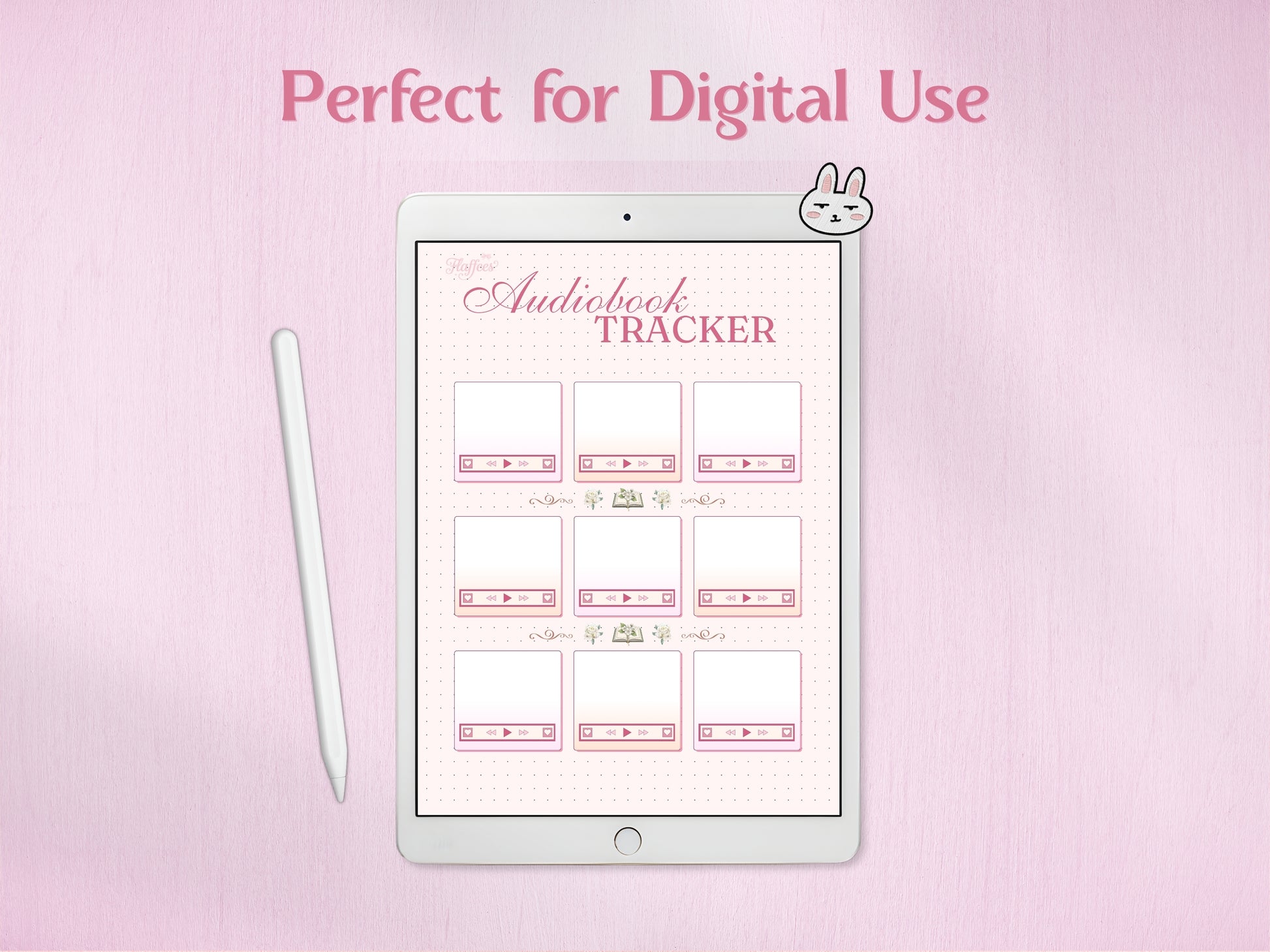A tablet showing the audiobook tracker for digital bullet journaling, paired with a white stylus and a small bunny-ear accessory. Demonstrates how the player-themed layout and floral decorative elements look on a digital planning device.