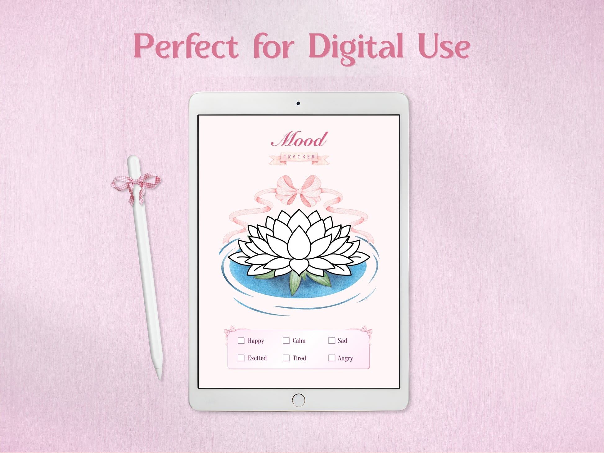 A tablet displaying the lotus mood tracker for digital journaling, accompanied by a white stylus with a pink bow. Shows how the aesthetic pink design and coloring elements look on a digital planning device.