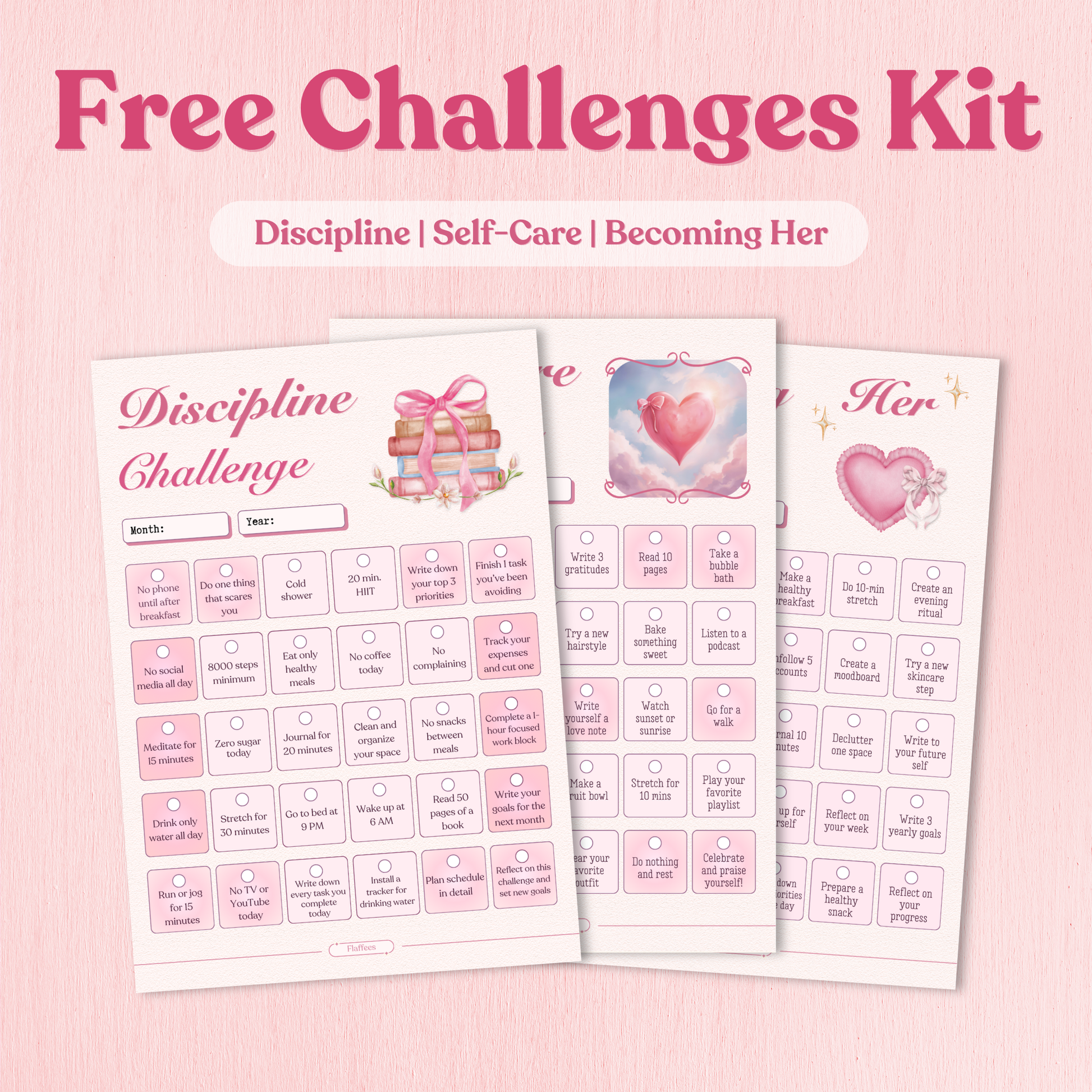 Free Challenges Kit with 'Discipline', 'Self-Care', and 'Becoming Her' themes on a pink background.