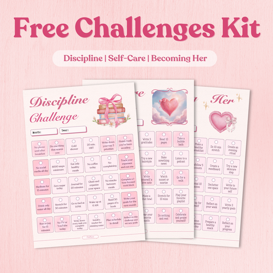 Free Challenges Kit with 'Discipline', 'Self-Care', and 'Becoming Her' themes on a pink background.