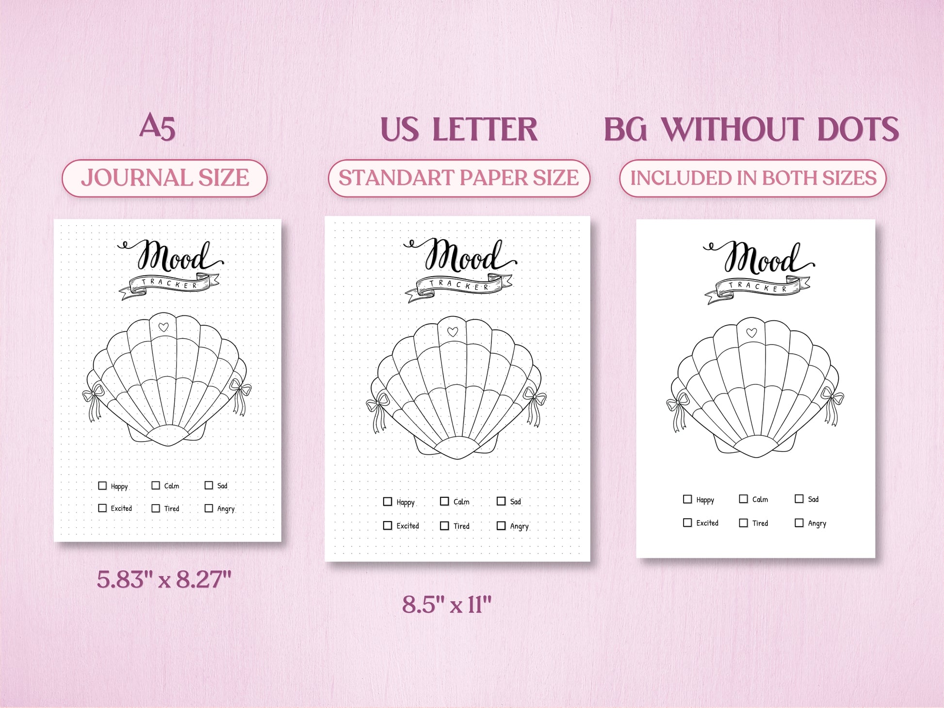 Technical layout displaying the minimalist seashell mood tracker page for a bullet journal in A5 (Journal Size, 5.83x8.27 inches) and US Letter (Standard Paper Size, 8.5x11 inches). Includes a preview of the 'BG WITHOUT DOTS' version on a soft pink background.