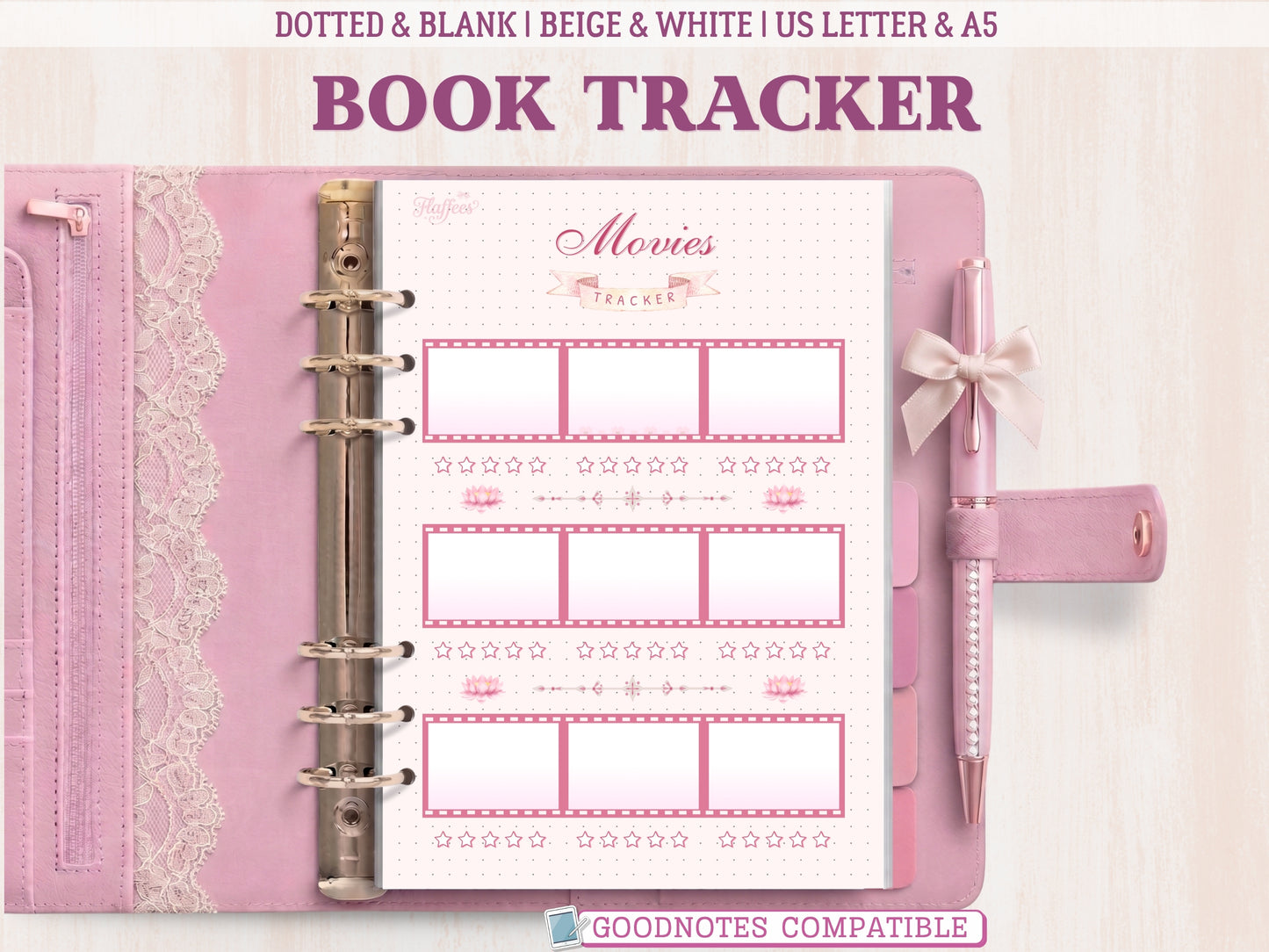 A movies tracker insert for a bullet journal displayed inside an open pink leather binder decorated with lace and a matching bow pen. The template features rows of pink film strip boxes for drawing or writing movie titles, each with a 5-star rating scale underneath, separated by lotus flower accents on a dotted grid background. Labeled as GoodNotes compatible.